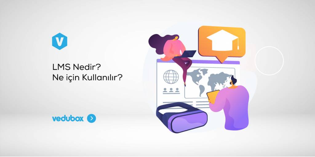 LMS Nedir Ne icin Kullanilir